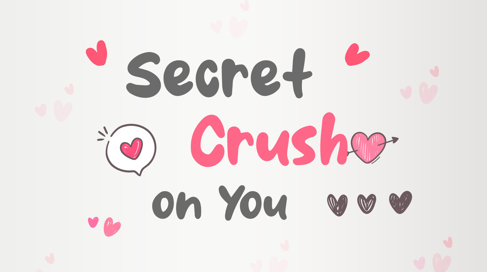 Secret Crush on You